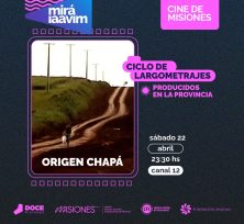 «Origen Chapa», el documental hecho en Misiones que retrata el surgimiento del pueblo de la tierra colorada