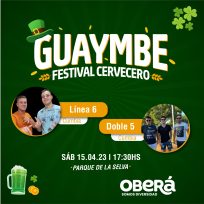 Vuelve «Guaymbe» el festival cervecero de Oberá, música en vivo, comidas y buen ambiente, ¡Los Esperamos!