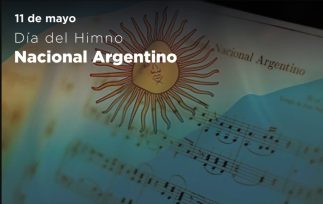 Hoy 11 de mayo se conmemoran 210 años del Himno Nacional Argentino
