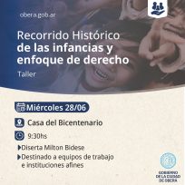 OBERÁ: Jornada taller sobre el «recorrido histórico de las infancias y enfoque de derecho»