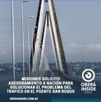 Misiones solicito asesoramiento a Nación para solucionar el problema del trafico en el Puente San Roque