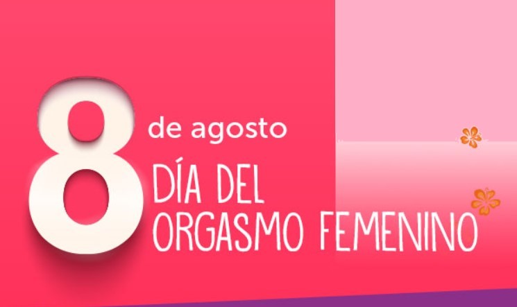 8 de agosto, Día Internacional del Orgasmo Femenino