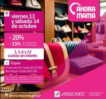 programa Ahora Mamá, con reintegros del 15 o 20% en comercios adheridos de toda la provincia