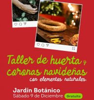 Taller de Huerta y de Coronas Navideñas en el Jardín Botánico de Oberá