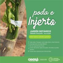 Taller práctico gratuito: Aprendé Poda e Injerto en el Jardín Botánico de Oberá