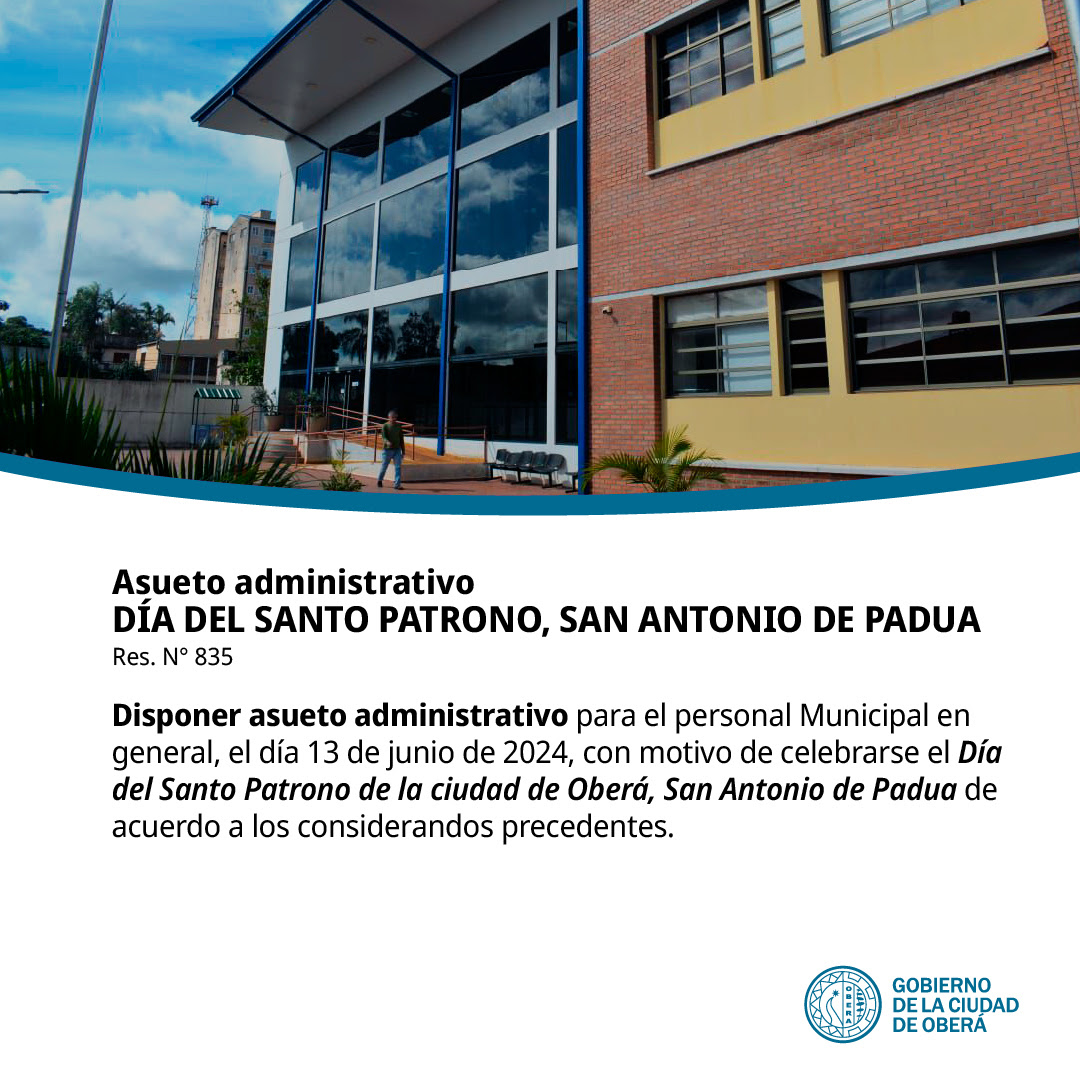 Asueto Administrativo en Oberá por Celebración del Día de San Antonio de Padua