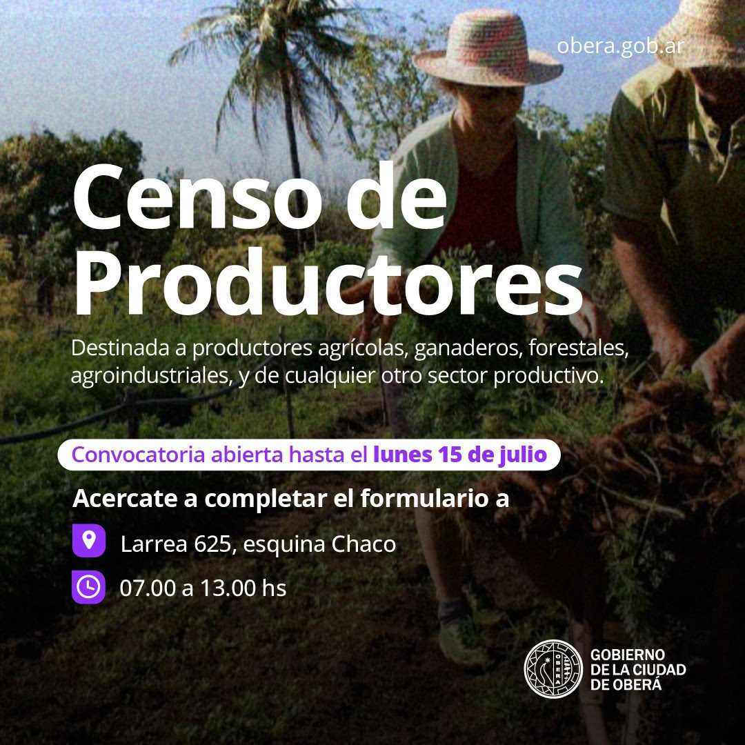 OBERÁ: Convocan a un censo de productores para impulsar el desarrollo económico local