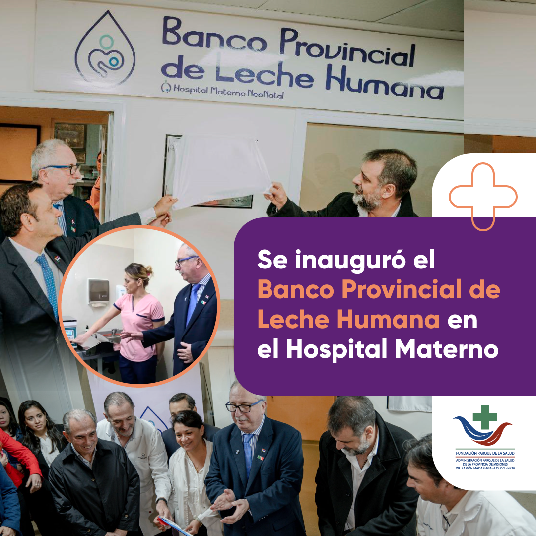 El Banco de Leche Materna da una calidad e impronta distinta porque la salud de los misioneros es una prioridad para el Gobierno destacó el ministro González