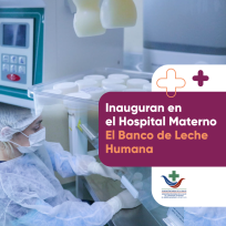 Inauguran el Banco de Leche Humana en el Hospital Materno Neonatal