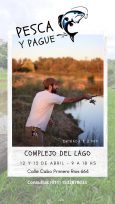 Jornadas de pesque y pague en el Complejo el Lago
