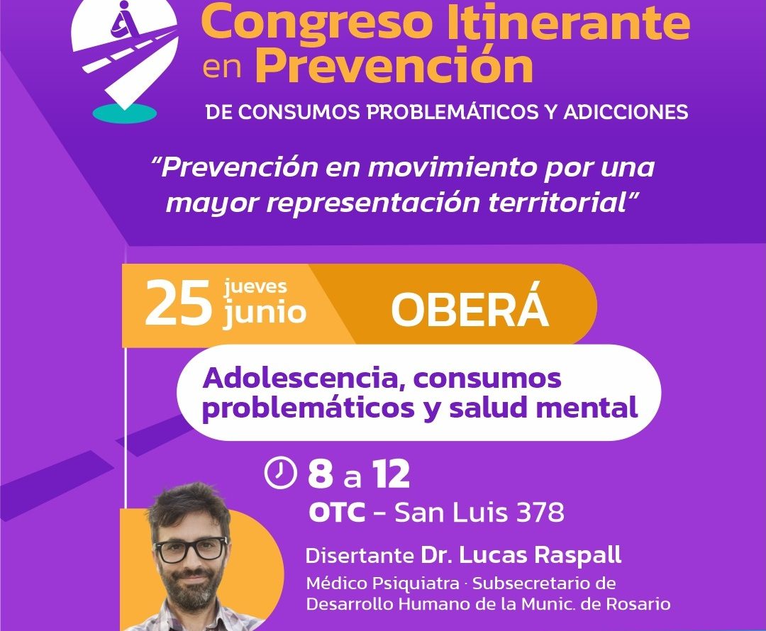 Oberá será sede de una nueva jornada del Congreso Itinerante en Prevención