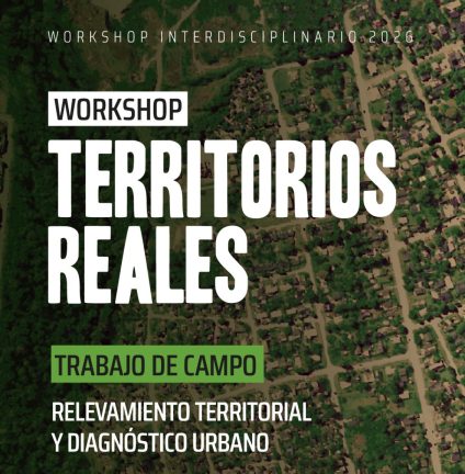 El Concejo Deliberante declaró de Interés Público Municipal al Workshop Interdisciplinario “Territorios Reales”