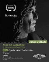 Recomendado del cine: “Algo ha cambiado: Un Viaje Quijotesco al Pappo’s Blues”