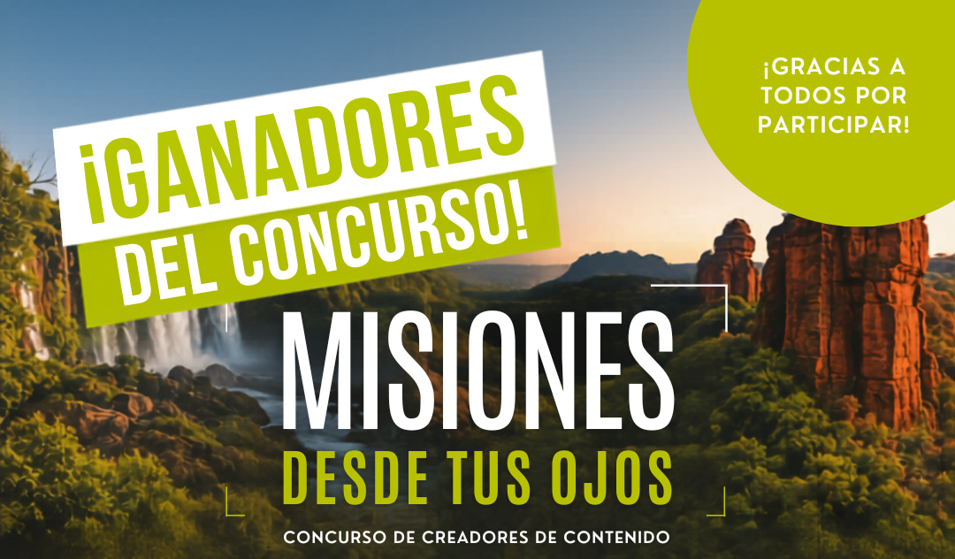 Concurso Misiones desde tus ojos, dio a conocer ganadores