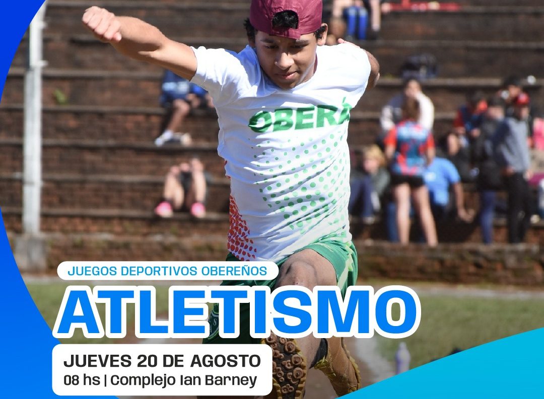 El atletismo dará el puntapié inicial a los Juegos Deportivos Obereños