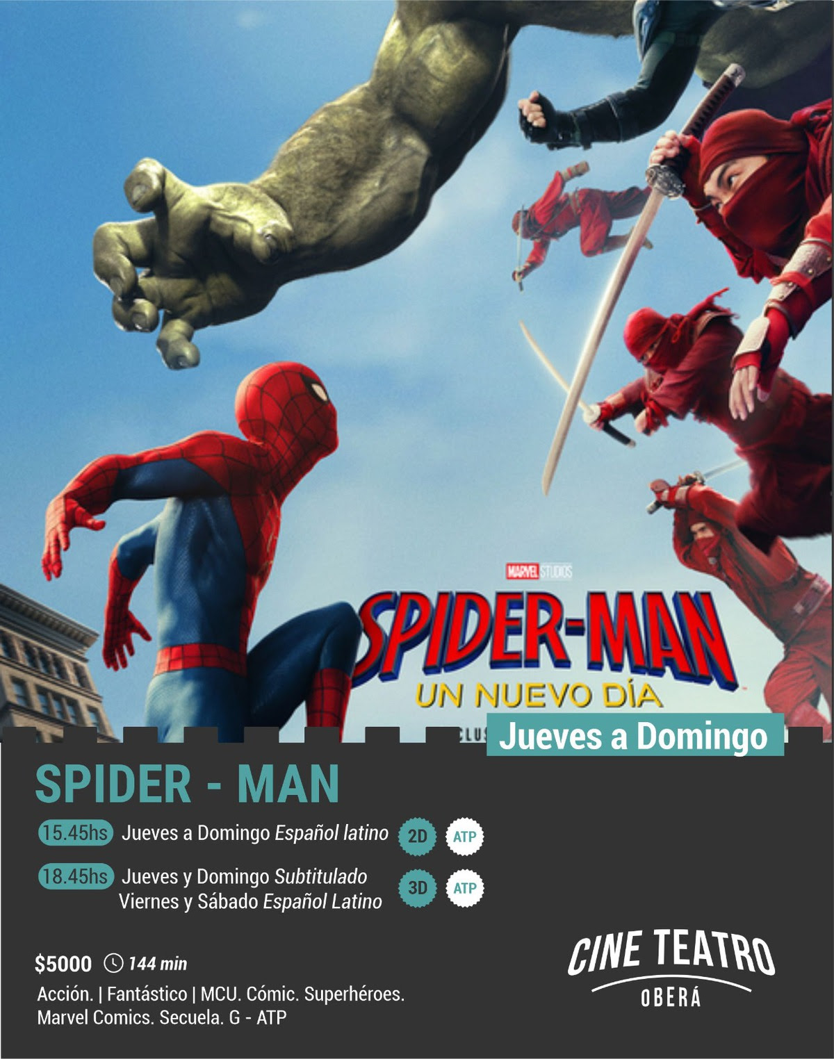 Spider-Man y «Canelones» renuevan la cartelera del Cine Teatro Oberá