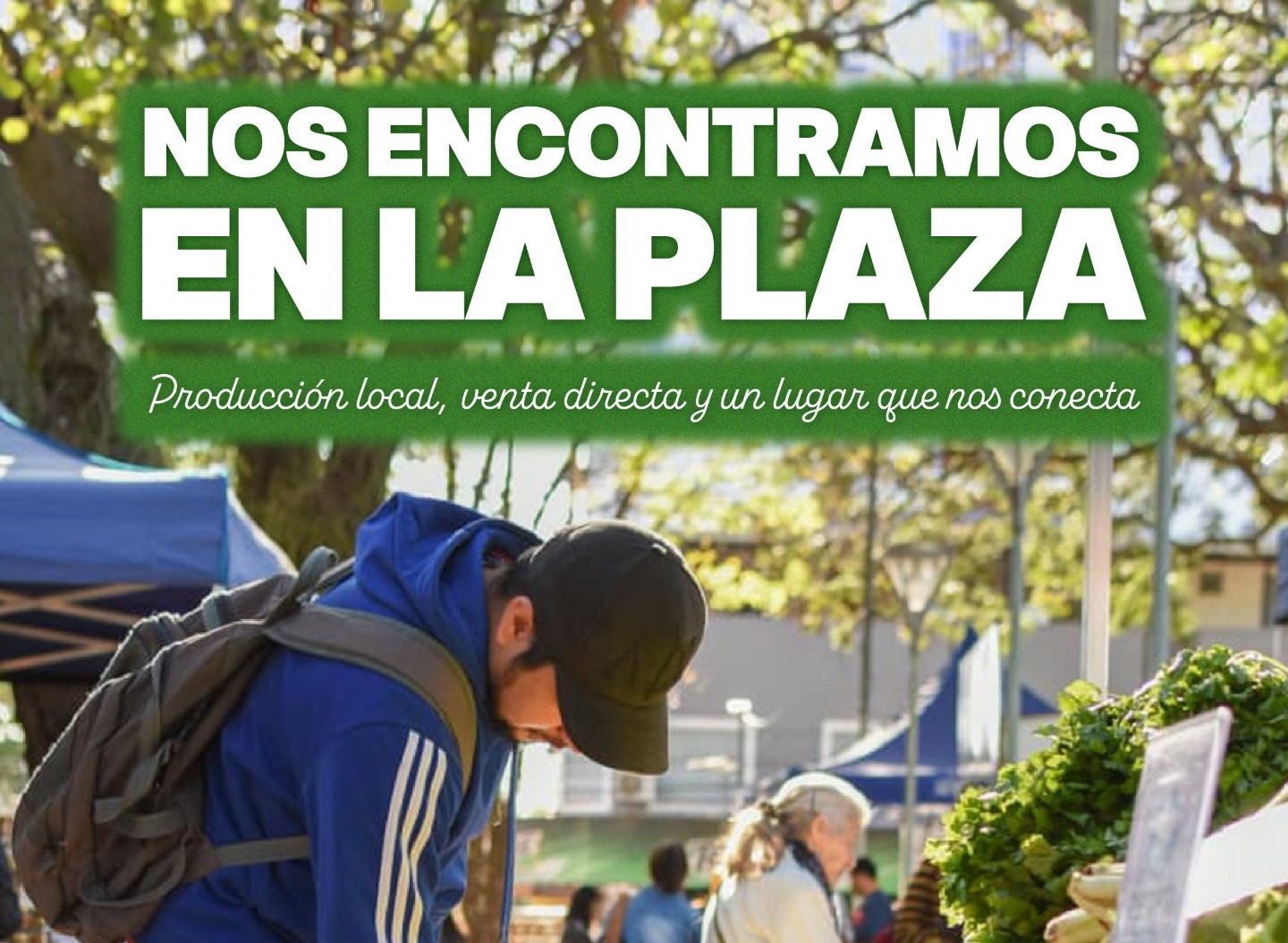La Plaza vuelve a reunir a productores y consumidores en Posadas